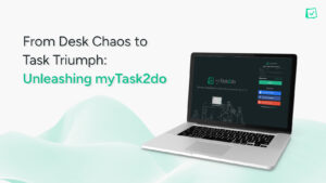 Features and Functions of myTask2do